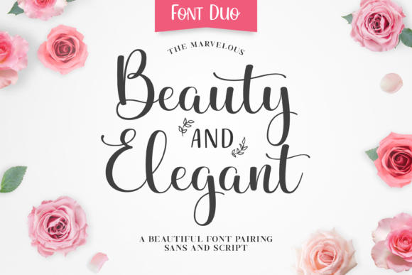 Beauty and Elegant Font: A Simple Upgrade for Your Brand