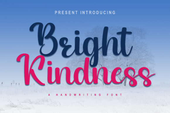 Bright Kindness Font: Elevating Your Campaigns with Handwritten Elegance