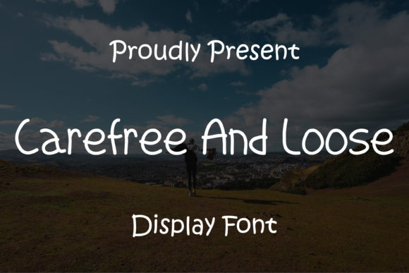 How Carefree and Loose Font Transformed My Brand’s Visuals