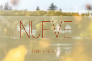 Nueve Thin: A Subtle Powerhouse for Branding Typography