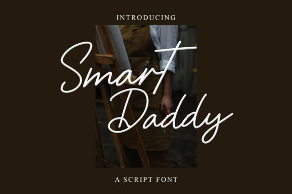 Smart Daddy: A Handwritten Font for Modern Editorial Design