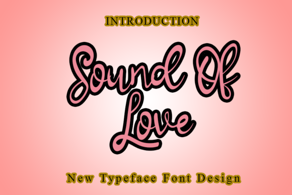 Sound of Love: A Handwritten Typeface That Elevates Web Design